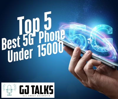Top 5 Best 5G Smartphone Under 15000 in February 2025 
